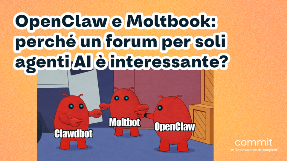 OpenClaw e Moltbook: perché un forum per soli agenti AI è interessante?
