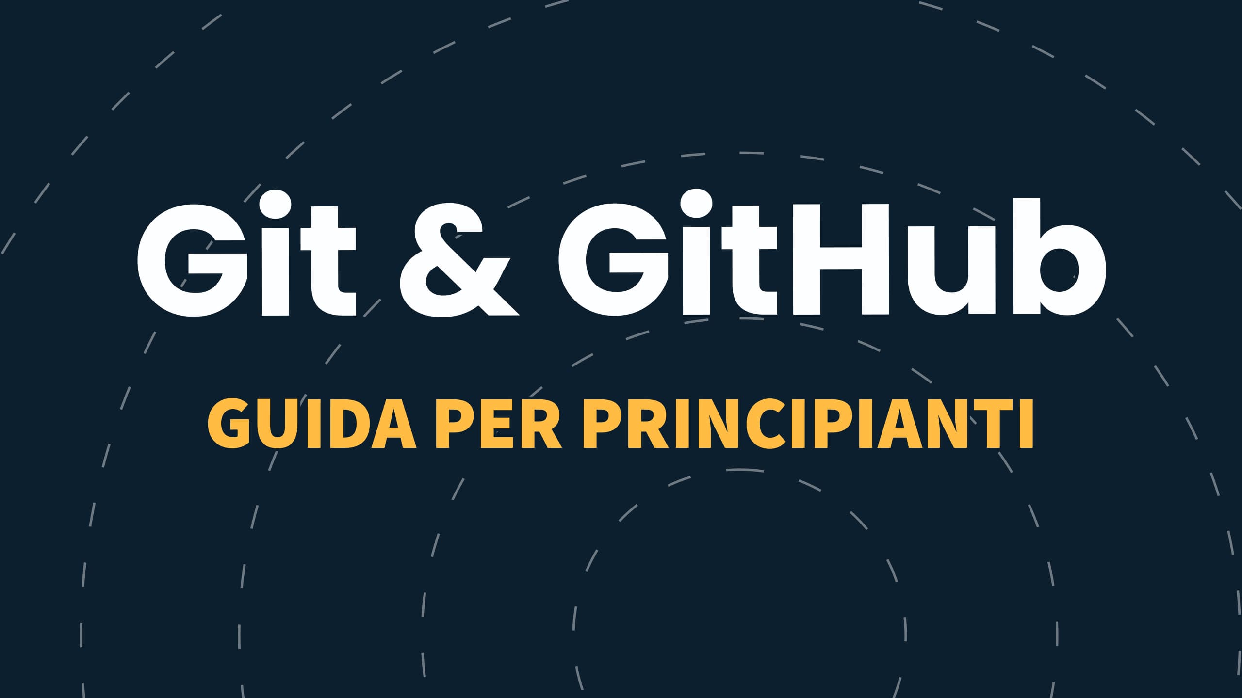 Come Usare Git e GitHub: La Guida per Principianti