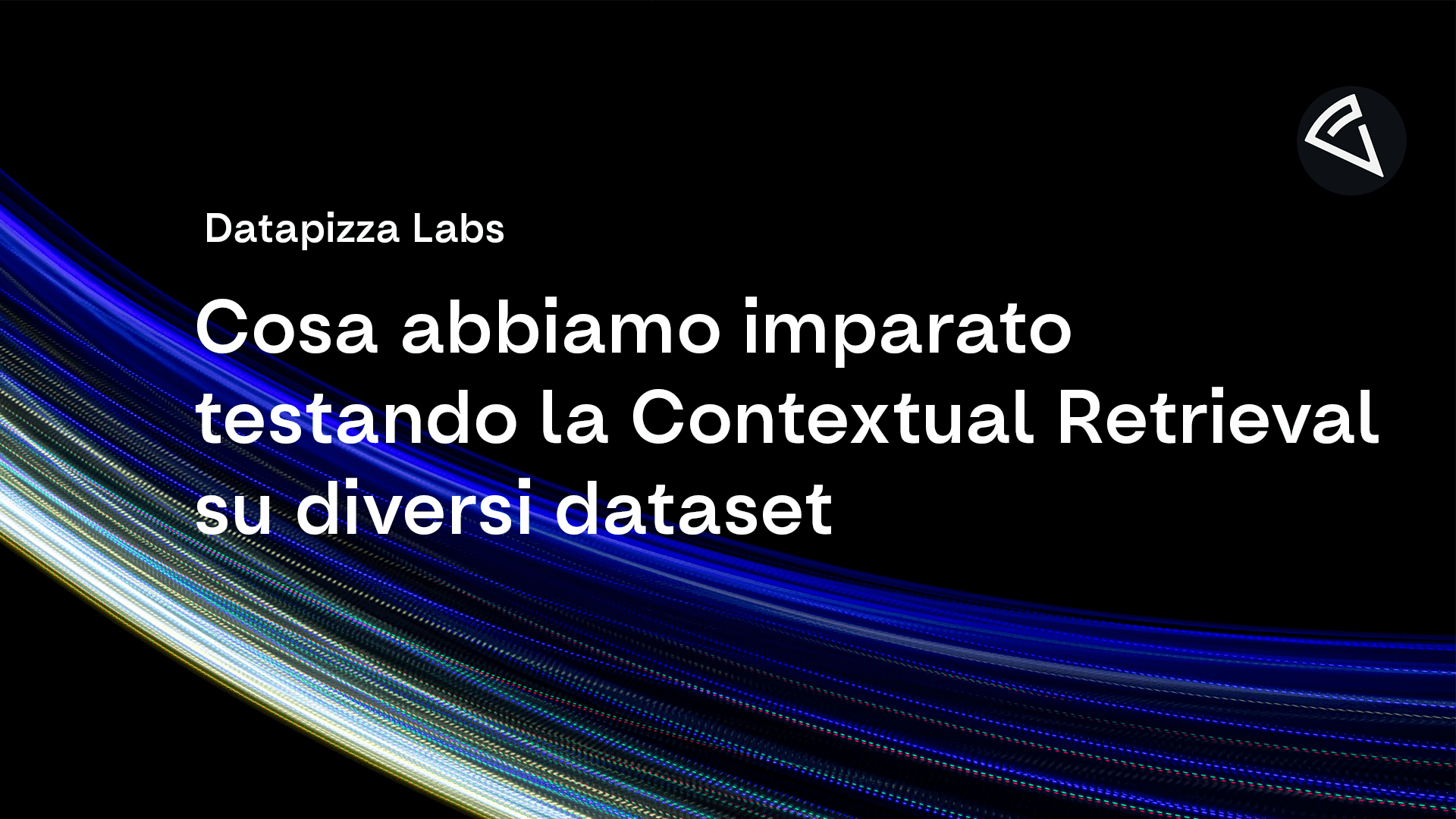 Cosa abbiamo imparato testando la Contextual Retrieval su diversi dataset