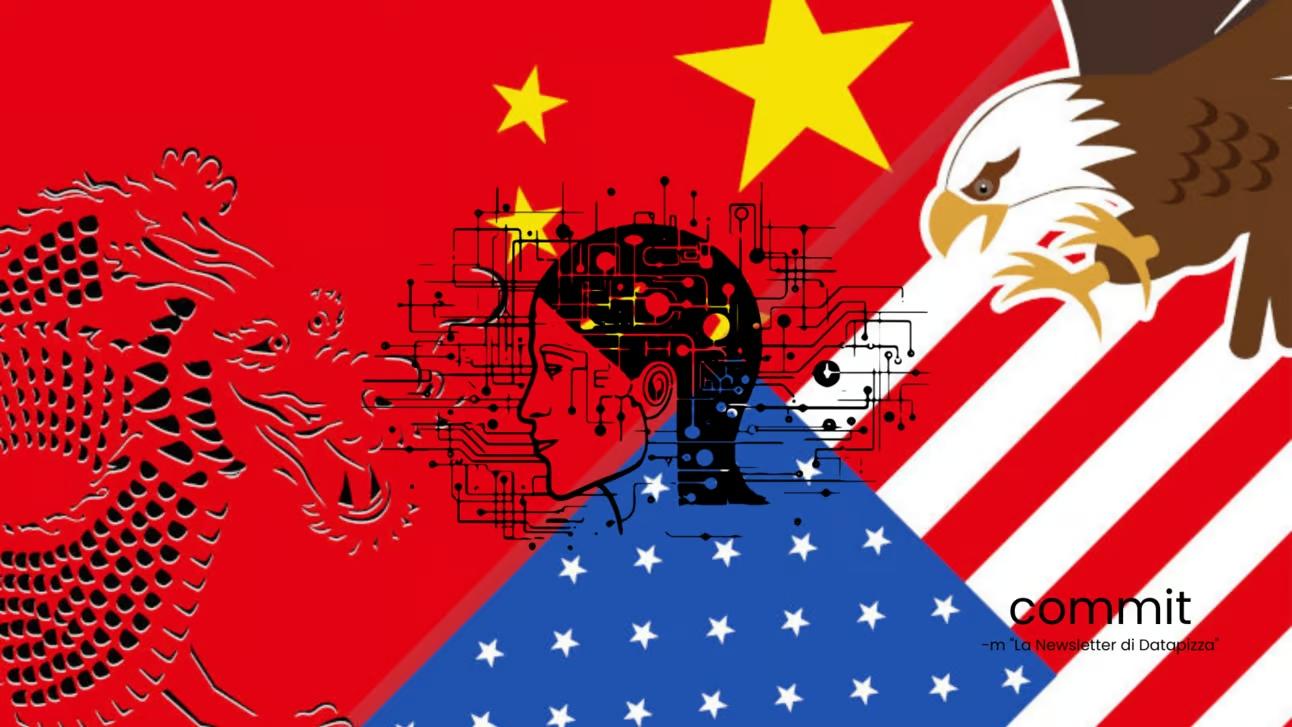 ⚔️ USA e Cina: la corsa alle armi nell’AI